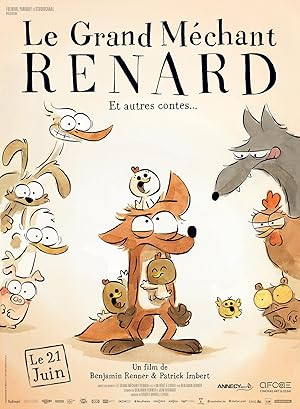 Le Grand Méchant Renard et autres contes…