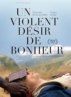 Un violent désir de bonheur (2018)