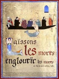 Laissons les morts engloutir les morts