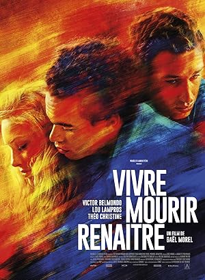 Vivre, mourir, renaître (2024)