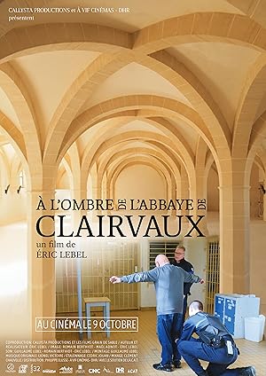 À l’ombre de l’abbaye de Clairvaux (2024)